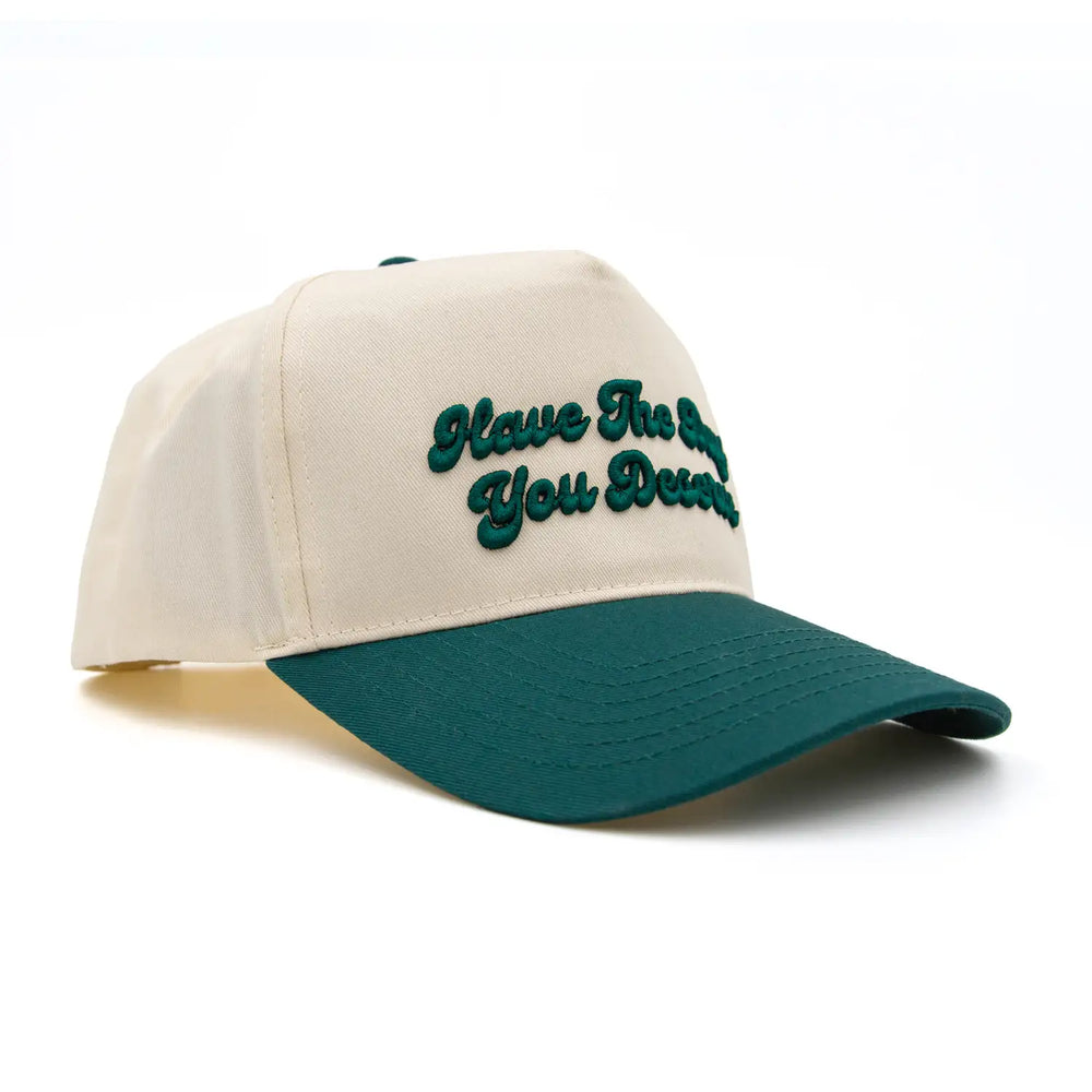 Day You Deserve Hat